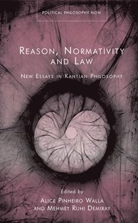 bokomslag Reason, Normativity and the Law