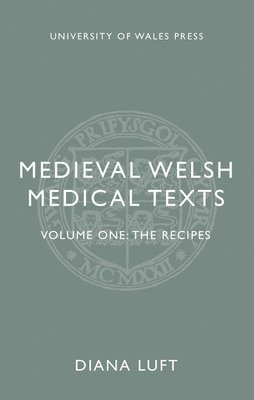 bokomslag Medieval Welsh Medical Texts