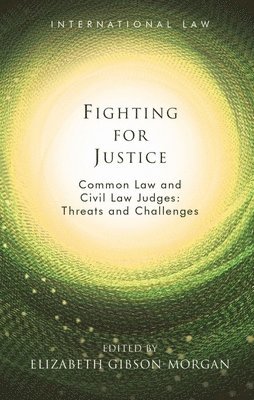Elizabeth Gibson-Morgan - Fighting for Justice, Inbunden