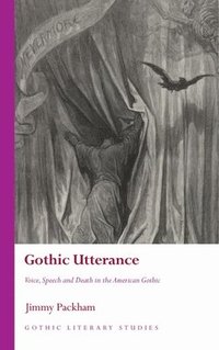 bokomslag Gothic Utterance