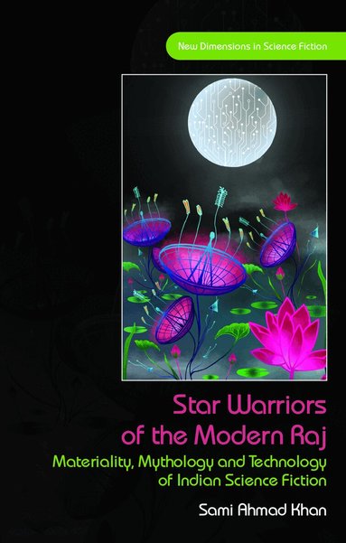 Sami Ahmad Khan - Star Warriors of the Modern Raj, Inbunden