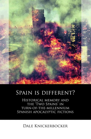 Dale Knickerbocker - Spain is different?, Inbunden