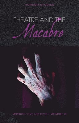 Theatre and the Macabre 1