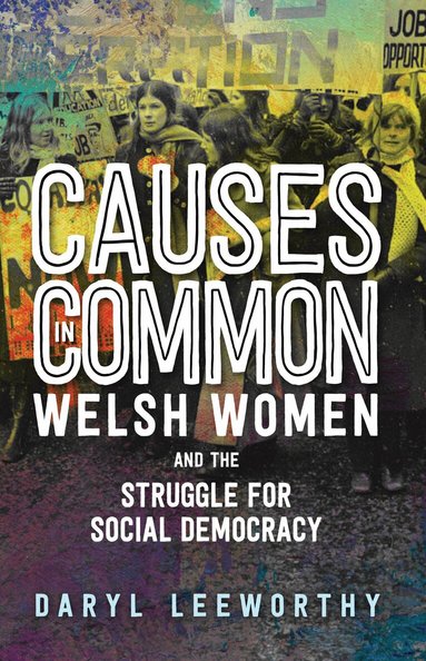Daryl Leeworthy - Causes in Common, Häftad