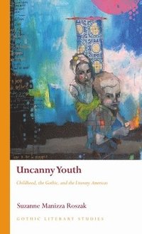 bokomslag Uncanny Youth