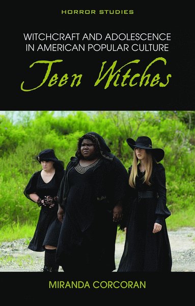 bokomslag Witchcraft and Adolescence in American Popular Culture