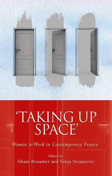 Siham Bouamer, Sonja Stojanovic - ‘Taking Up Space’, Inbunden
