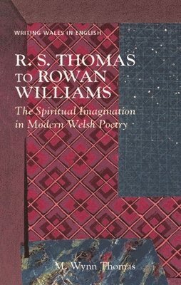 R. S. Thomas to Rowan Williams 1