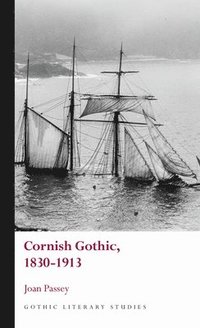 bokomslag Cornish Gothic, 1830-1913