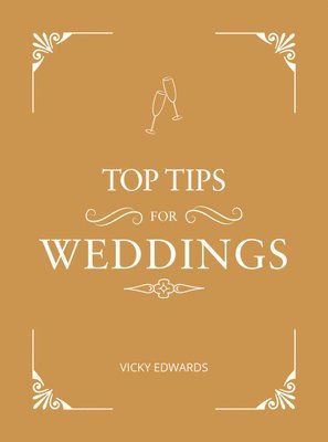 bokomslag Top Tips for Weddings