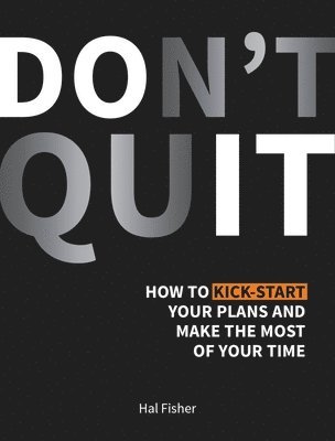 Fisher, H: Don't Quit