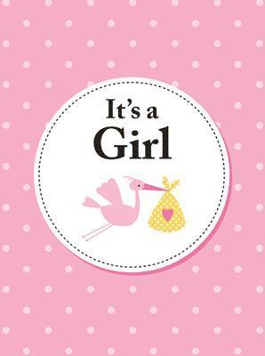 It's a Girl 1