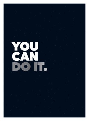 Summersdale - You Can Do It: Positive Quotes and Affirmations for Encouragement, Inbunden