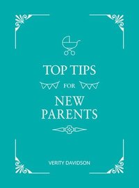 bokomslag Top Tips for New Parents