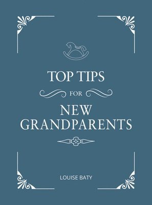 bokomslag Top Tips for New Grandparents