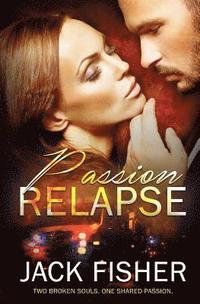 bokomslag Passion Relapse