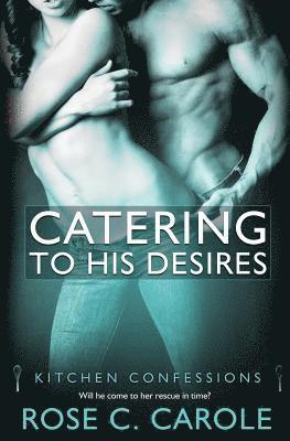 Catering to His Desires 1
