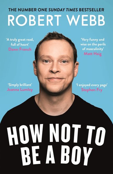 Robert Webb - How Not To Be a Boy, Häftad