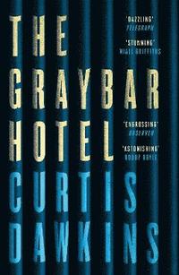 bokomslag Graybar Hotel