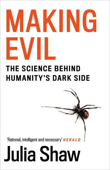 Julia Shaw - Making Evil, Häftad