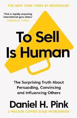 bokomslag To Sell Is Human