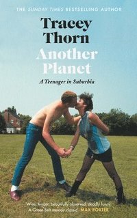 bokomslag Another Planet: A Teenager in Suburbia