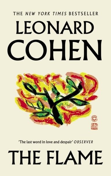 Leonard Cohen, Robert Faggen, Alexandra Pleshoyano - Flame, Häftad