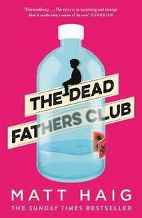 bokomslag The Dead Fathers Club