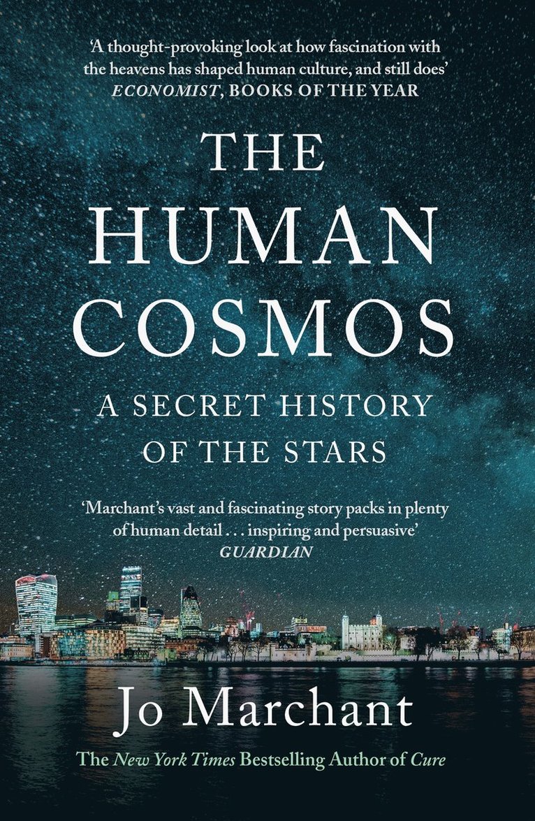 Jo Marchant - Human Cosmos, Häftad