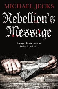 bokomslag Rebellion's Message