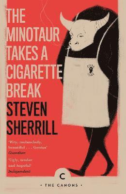 The Minotaur Takes A Cigarette Break 1