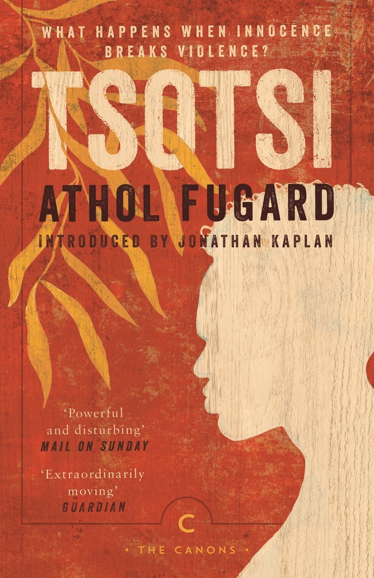 Athol Fugard - Tsotsi, Häftad