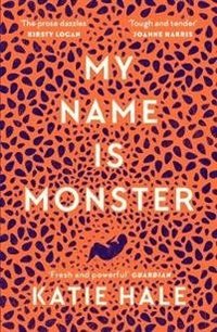 bokomslag My Name Is Monster