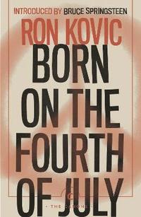 bokomslag Born on the Fourth of July