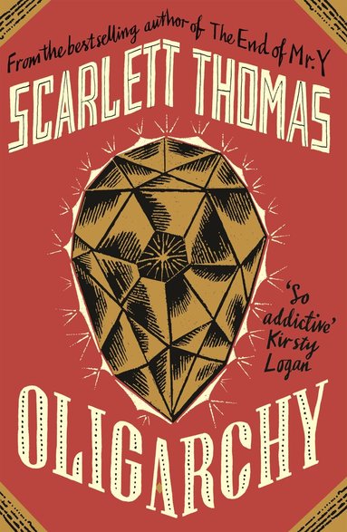 Scarlett Thomas - Oligarchy, Häftad