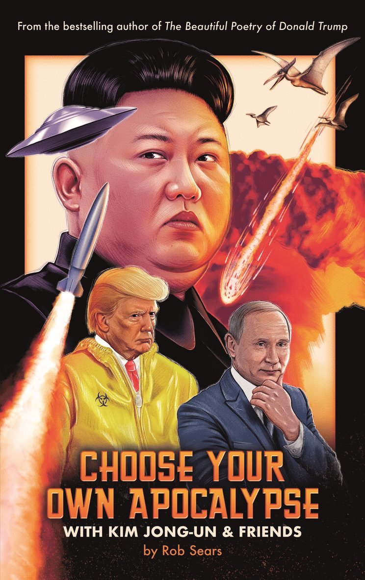 Choose Your Own Apocalypse With Kim Jong-un & Friends 1