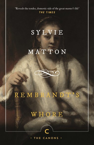 Sylvie Matton - Rembrandt's Whore, Häftad