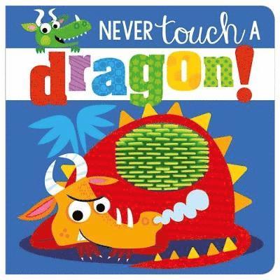 Never Touch a Dragon 1