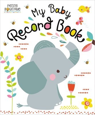 Petite Boutique My Baby Record Book 1