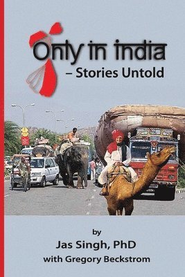 Jas Singh - Only in India, Häftad