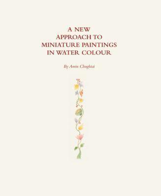 A New Approach To Miniature Paintings In Watercolour 1