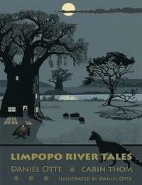 bokomslag Limpopo River Tales