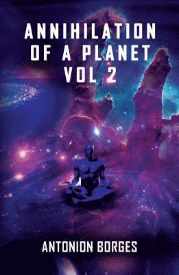 bokomslag Annihilation of  Planet II