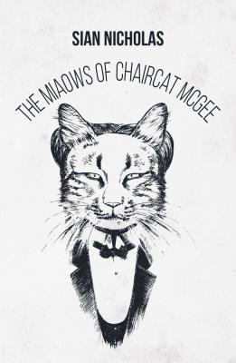 The Miaows of Chaircat McGee 1