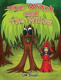bokomslag The Witch and the Willow