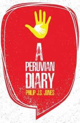 A Peruvian Diary 1