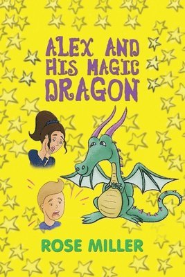 Alex and His Magic Dragon 1