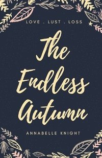 bokomslag The Endless Autumn