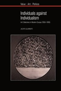 bokomslag Individuals against Individualism