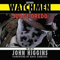 bokomslag Beyond Watchmen and Judge Dredd